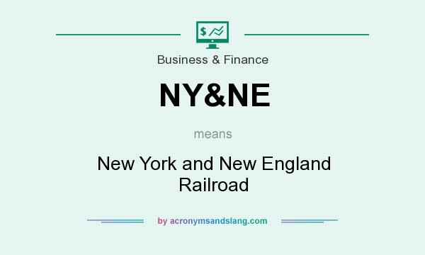 What does NY&NE mean? It stands for New York and New England Railroad