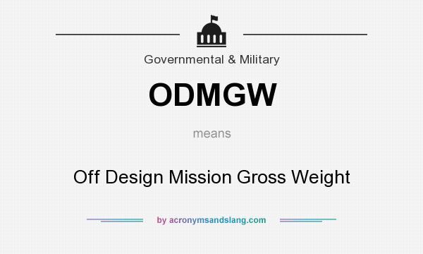 What does ODMGW mean? It stands for Off Design Mission Gross Weight