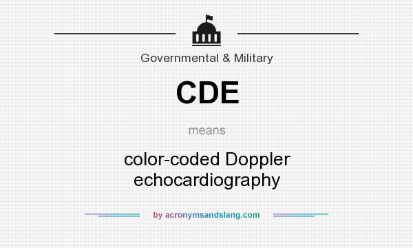 What does CDE mean? It stands for color-coded Doppler echocardiography