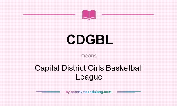 What does CDGBL mean? It stands for Capital District Girls Basketball League