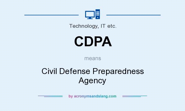 What does CDPA mean? It stands for Civil Defense Preparedness Agency