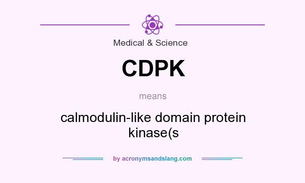 What does CDPK mean? It stands for calmodulin-like domain protein kinase(s