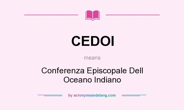 What does CEDOI mean? It stands for Conferenza Episcopale Dell Oceano Indiano