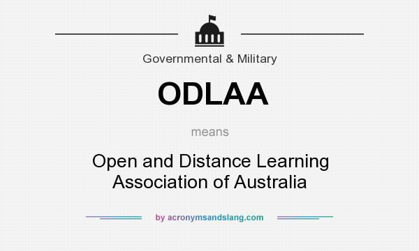 What does ODLAA mean? It stands for Open and Distance Learning Association of Australia