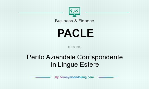What does PACLE mean? It stands for Perito Aziendale Corrispondente in Lingue Estere