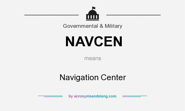 What does NAVCEN mean? It stands for Navigation Center