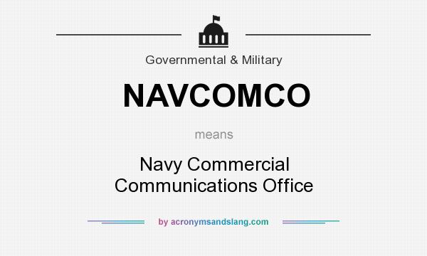 What does NAVCOMCO mean? It stands for Navy Commercial Communications Office