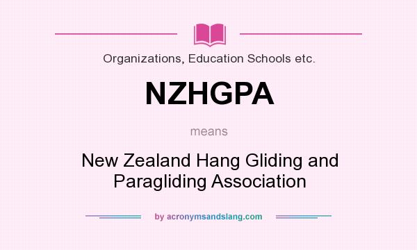 What does NZHGPA mean? It stands for New Zealand Hang Gliding and Paragliding Association
