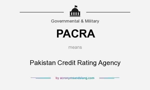 What does PACRA mean? It stands for Pakistan Credit Rating Agency