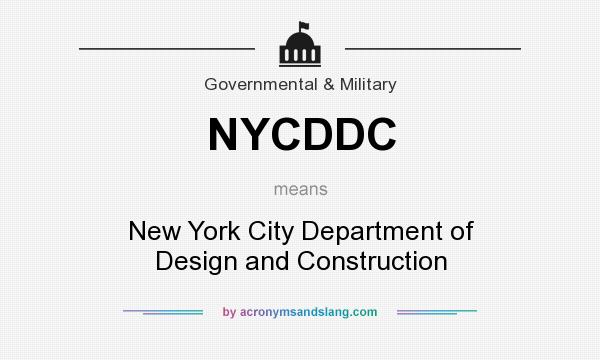 What does NYCDDC mean? It stands for New York City Department of Design and Construction