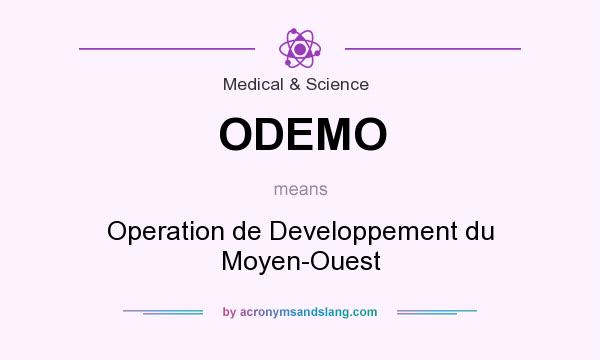 What does ODEMO mean? It stands for Operation de Developpement du Moyen-Ouest