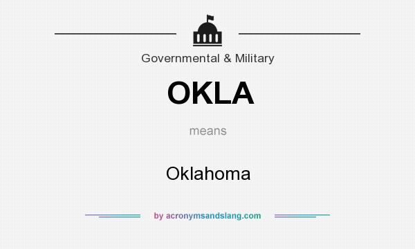 What does OKLA mean? It stands for Oklahoma