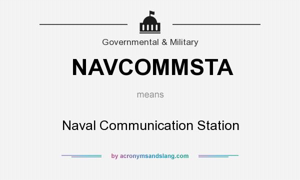 What does NAVCOMMSTA mean? It stands for Naval Communication Station