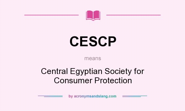 What does CESCP mean? It stands for Central Egyptian Society for Consumer Protection