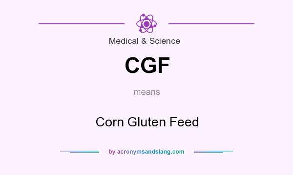 What does CGF mean? It stands for Corn Gluten Feed