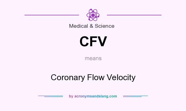 What does CFV mean? It stands for Coronary Flow Velocity