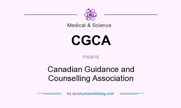 What does CGCA mean? It stands for Canadian Guidance and Counselling Association