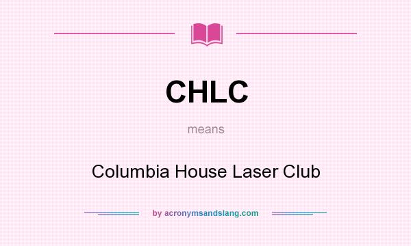 What does CHLC mean? It stands for Columbia House Laser Club