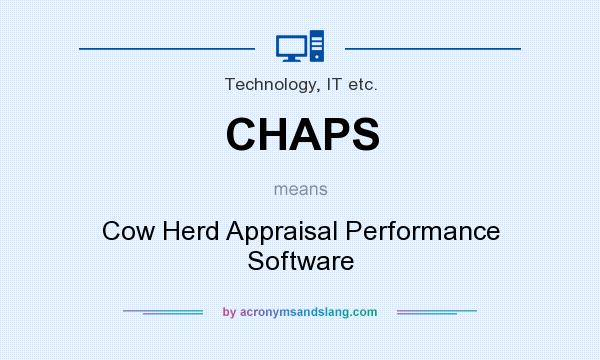 What does CHAPS mean? It stands for Cow Herd Appraisal Performance Software