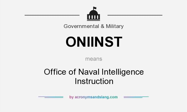 What does ONIINST mean? It stands for Office of Naval Intelligence Instruction