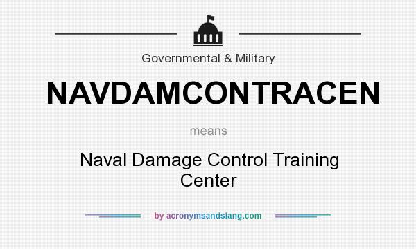 What does NAVDAMCONTRACEN mean? It stands for Naval Damage Control Training Center