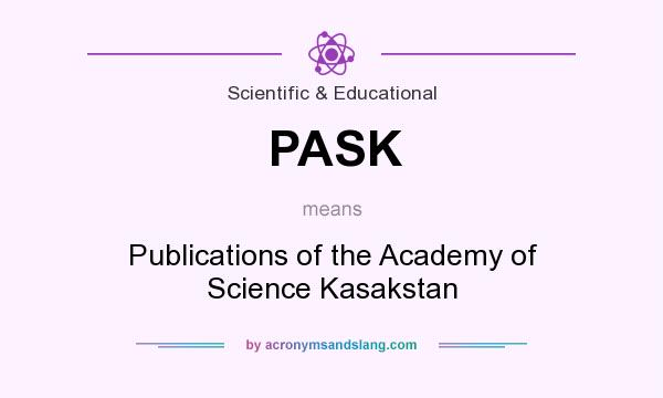 What does PASK mean? It stands for Publications of the Academy of Science Kasakstan