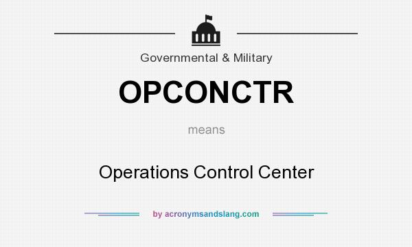 What does OPCONCTR mean? It stands for Operations Control Center