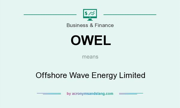 What does OWEL mean? It stands for Offshore Wave Energy Limited