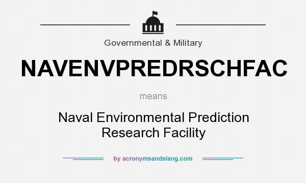 What does NAVENVPREDRSCHFAC mean? It stands for Naval Environmental Prediction Research Facility