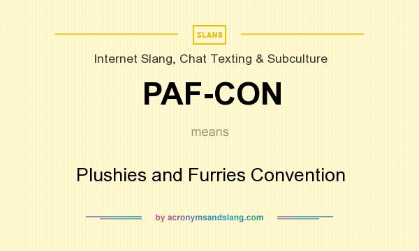 What does PAF-CON mean? It stands for Plushies and Furries Convention