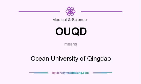 What does OUQD mean? It stands for Ocean University of Qingdao