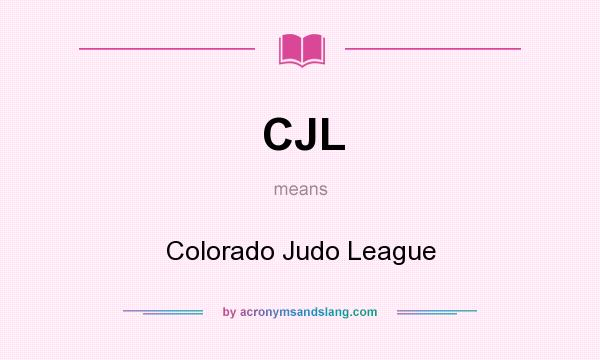 What does CJL mean? It stands for Colorado Judo League