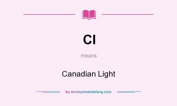 What does Cl mean? It stands for Canadian Light