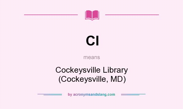 What does Cl mean? It stands for Cockeysville Library (Cockeysville, MD)