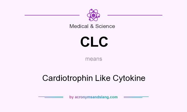What does CLC mean? It stands for Cardiotrophin Like Cytokine