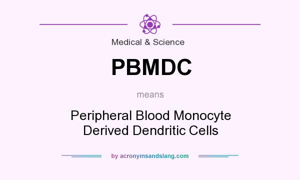 What does PBMDC mean? It stands for Peripheral Blood Monocyte Derived Dendritic Cells
