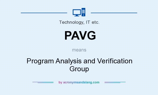 What does PAVG mean? It stands for Program Analysis and Verification Group