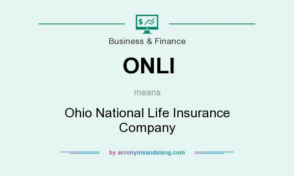 What does ONLI mean? It stands for Ohio National Life Insurance Company
