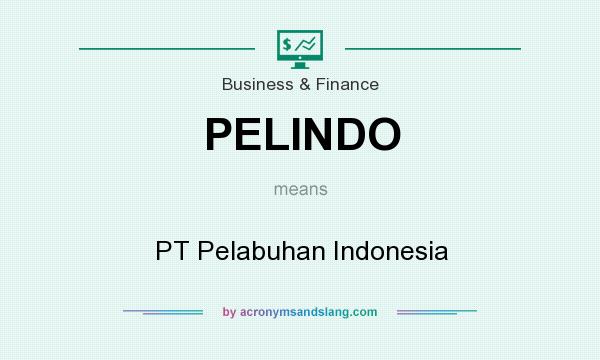 What does PELINDO mean? It stands for PT Pelabuhan Indonesia