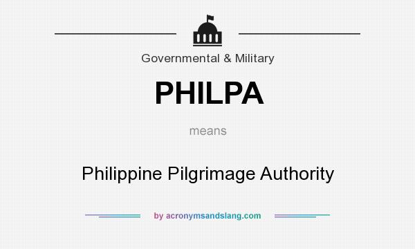 What does PHILPA mean? It stands for Philippine Pilgrimage Authority