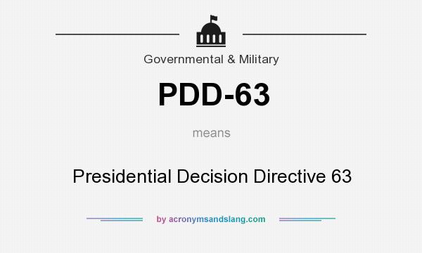 What does PDD-63 mean? It stands for Presidential Decision Directive 63