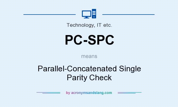 What does PC-SPC mean? It stands for Parallel-Concatenated Single Parity Check