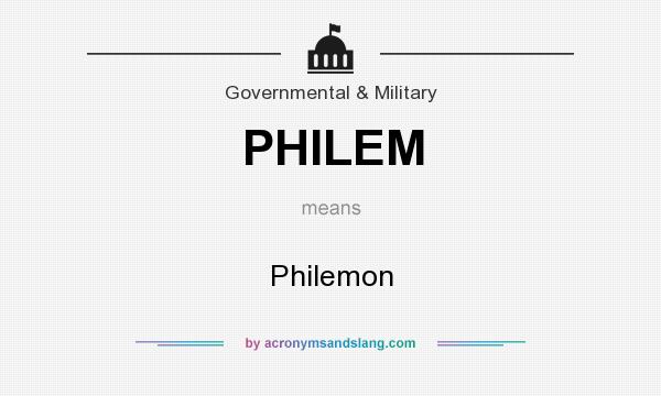 What does PHILEM mean? It stands for Philemon