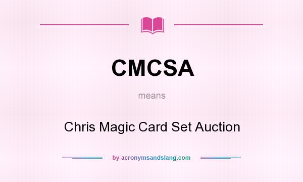 What does CMCSA mean? It stands for Chris Magic Card Set Auction
