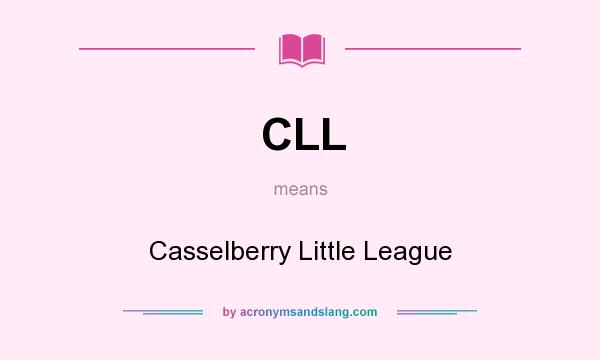 What does CLL mean? It stands for Casselberry Little League
