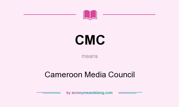 What does CMC mean? It stands for Cameroon Media Council