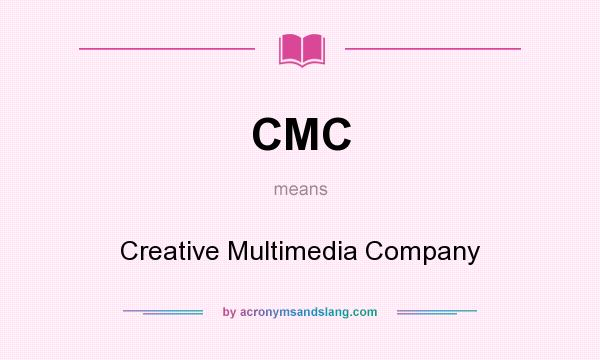 What does CMC mean? It stands for Creative Multimedia Company