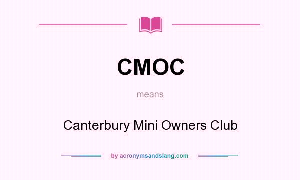 What does CMOC mean? It stands for Canterbury Mini Owners Club