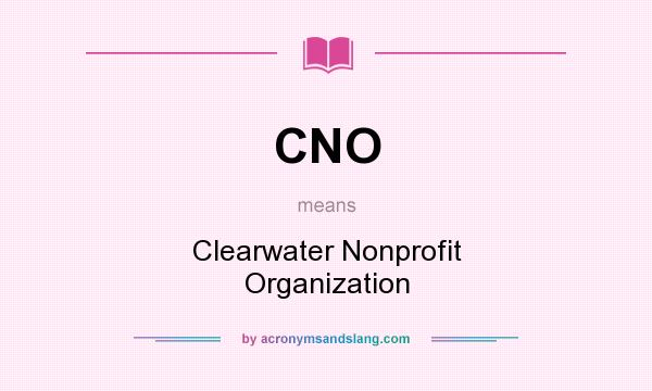 What does CNO mean? It stands for Clearwater Nonprofit Organization
