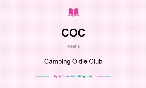 What does COC mean? It stands for Camping Oldie Club